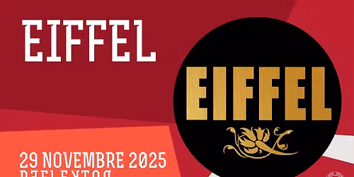 [SOLD-OUT] EIFFEL au REFLEKTOR le 29 novembre 2025