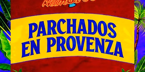 Ritmos: Parchados En Provenza - Colombian Salsa, Vallenato Reggaeton Party