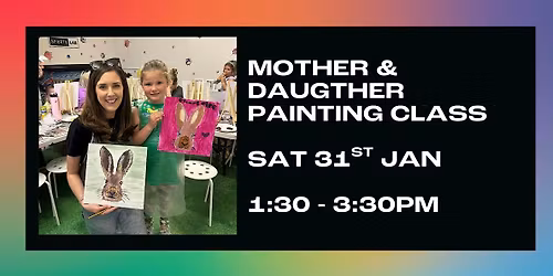Mother and Daughter Painting Class