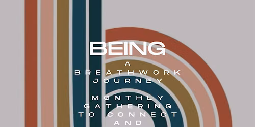 BEing - A Breathwork Event