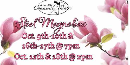 MCCT presents: STEEL MAGNOLIAS
