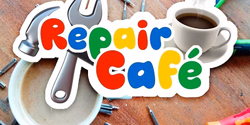 \ud83d\udee0\ufe0f Repair Cafe\u0301 \u2615\ufe0f