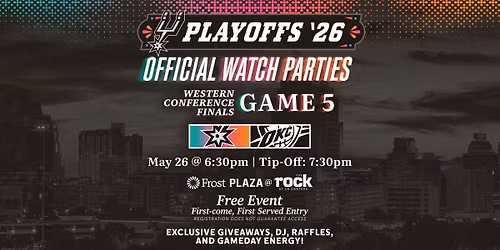 Official Spurs Playoff Watch Party presented by Michelob ULTRA | Western Conference Finals Game 5