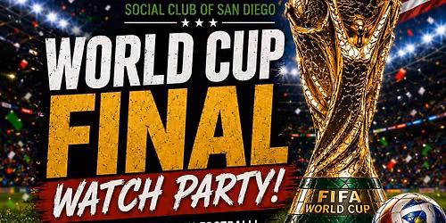 \u26bd\ud83c\udfc6 WORLD CUP FINAL WATCH PARTY \ud83c\udfc6\u26bd