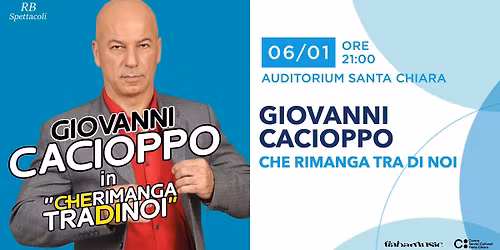GIOVANNI CACIOPPO | Auditorium Santa Chiara, Trento
