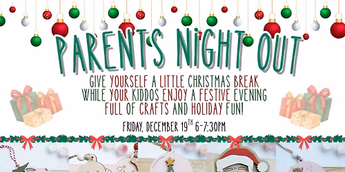 Holiday Parents Night Out