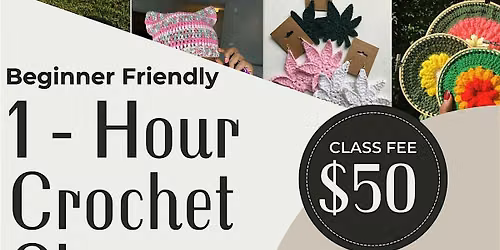Crochet Lessons - In Person in Atlanta, GA Saturdays & Sundays