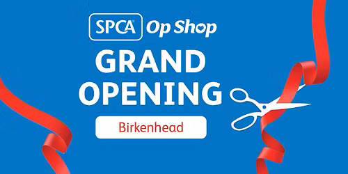 Birkenhead - SPCA Op Shop Grand Opening Weekend
