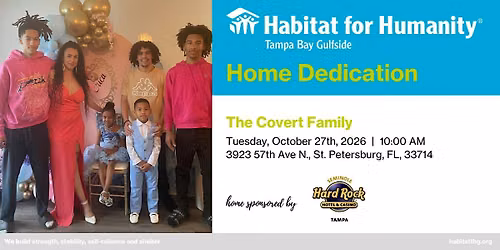 The Covert Family Home Dedication