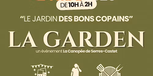 La GARDEN | \u00c9v\u00e8nement en plein air 