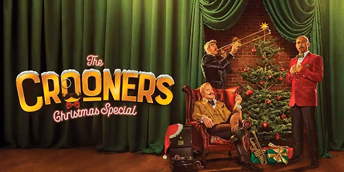 The Crooners Christmas Special - Llanelli