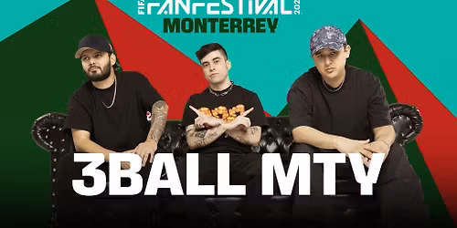 FIFA Fan Festival Monterrey - 3BallMTY (Preferente)