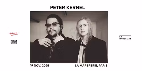 Peter Kernel @ La Marbrerie \u2e31 19.11.2025