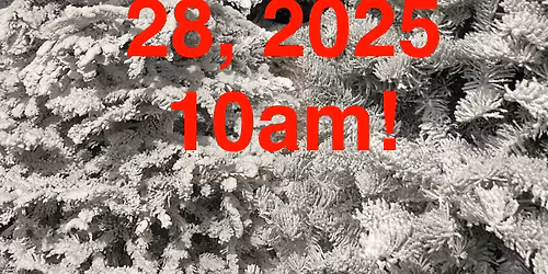 \ud83c\udf84\ud83c\udf32Opening Day 2025\ud83c\udf32\ud83c\udf84