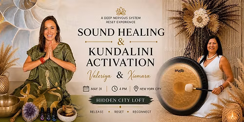 Kundalini Activation + Gong Sound Healing \u2014 Deep Reset Experience