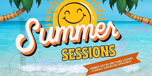 Summer Guitar and Piano Lessons 