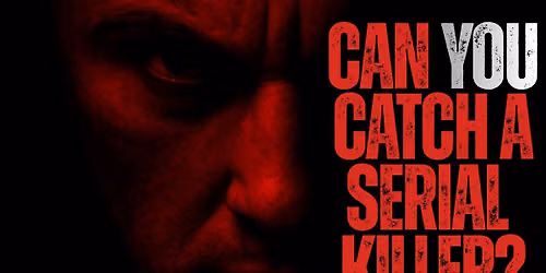 Can You Catch a Serial Killer?