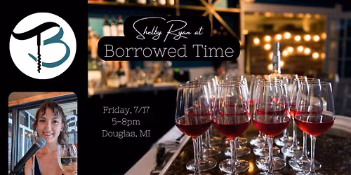 Shelby Ryan at Borrowed Time: 7\/17