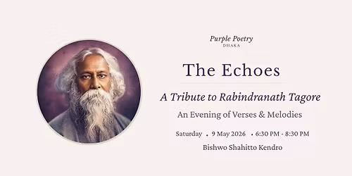 The Echoes: A Tribute to Tagore