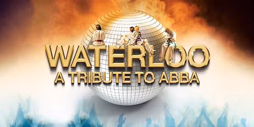 Waterloo A Tribute To ABBA