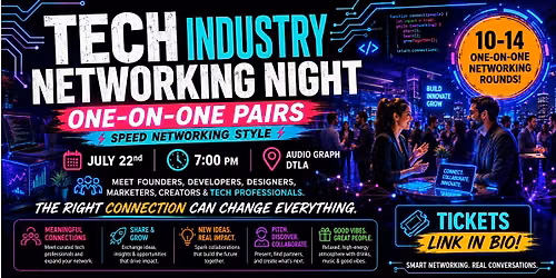 TECH Industry Networking Night | one-on-one Pairs | DTLA