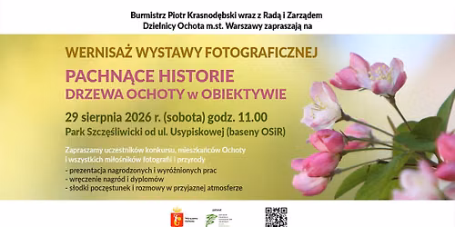 \ud83c\udf33\ud83d\udcf8 Wernisa\u017c konkursu fotograficznego \u201ePachn\u0105ce historie \u2013 drzewa Ochoty w obiektywie\u201d