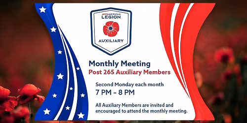 Monthly Post 265 Auxiliary Meeting