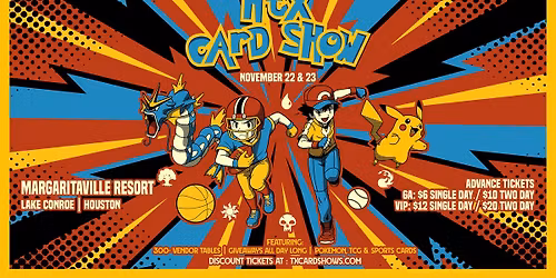 HTX Card Show - The Houston Area's Pokemon, Sports, and TCG Card Collecting Experience!