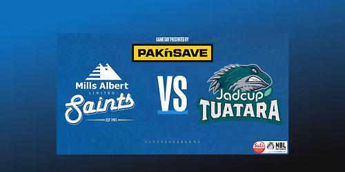 Pak n Save Presents: Mills Albert Saints vs Auckland Tuatara