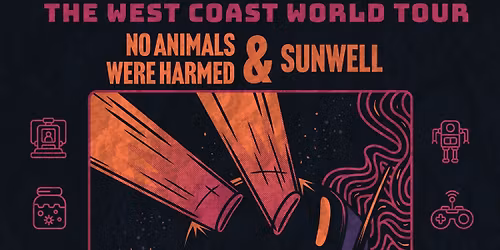 No Animals Were Harmed, Sunwell & TBA