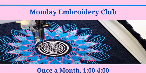 Monday Embroidery Club