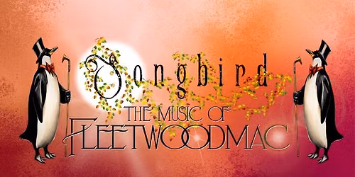 SONGBIRD - THE MUSIC OF FLEETWOOD MAC @ Beccles Public Hall and Theatre