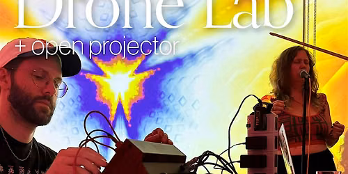 Drone Lab + Open Projector