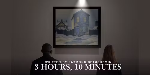 \u201c3 Hours, 10 Minutes\u201d Gallery Performance (Evening)