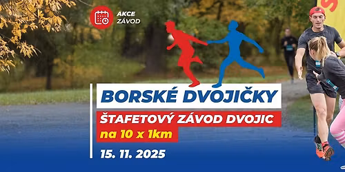 Borsk\u00e9 dvoji\u010dky - \u0161tafetov\u00fd z\u00e1vod