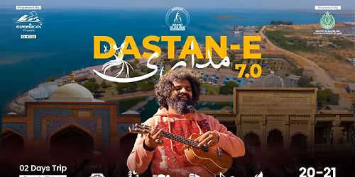 DASTAN-E-MADARI 7.0 - 02 Days Keenjhar lake ft. Jeem Se Jaffer (20-21 December)