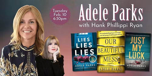 Adele Parks with Hank Phillippi Ryan