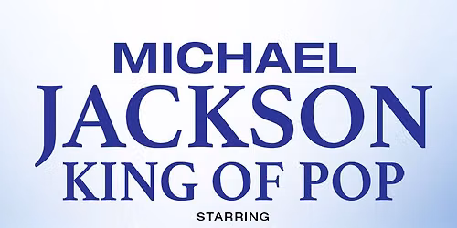 Micheal Jackson - King of Pop