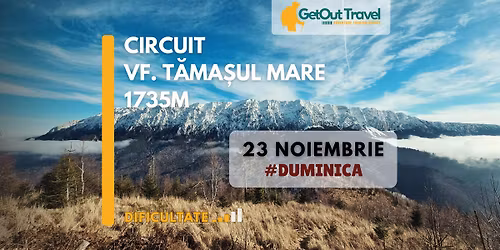 Circuit - V\u00e2rful T\u0103ma\u0219ul Mare 1735m - Traseu Mediu