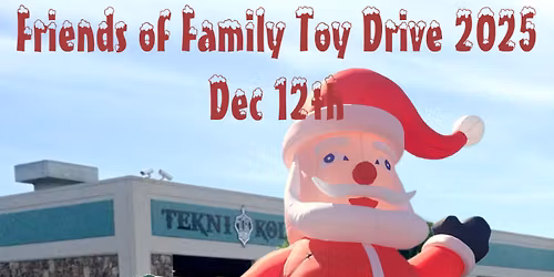 Family of Friends Toy Drive 