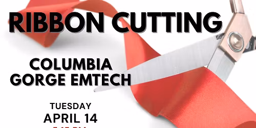 Ribbon Cutting Celebration - Columbia Gorge Emtech