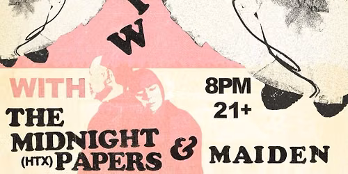 Wild Heaven (Tour Kick Off Show), The Midnight Papers, Maiden