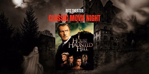 Classic Movie Night: House on Haunted Hill (1959)
