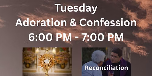 Adoration & Confession
