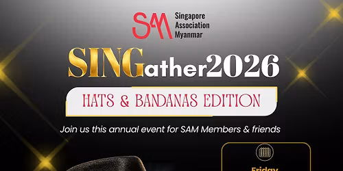 SINGather 2026: Hats & Bandanas Edition