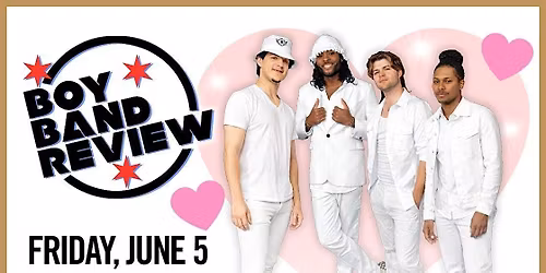 Boy Band Review Tribute