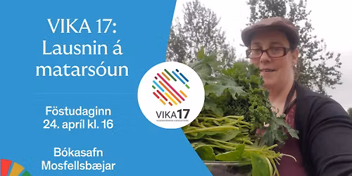 VIKA 17: Lausnin \u00e1 matars\u00f3un