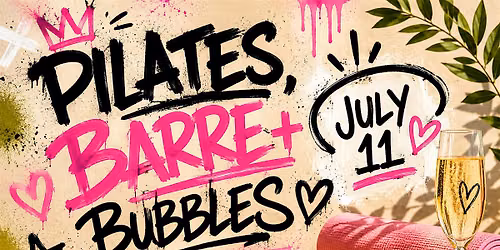 Pilates & Barre + Bubbles