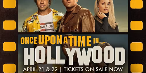 One Upon a Time in Hollywood 35mm Screening