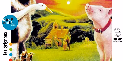 Pirate Movie Club \/ Babe, le cochon devenu berger